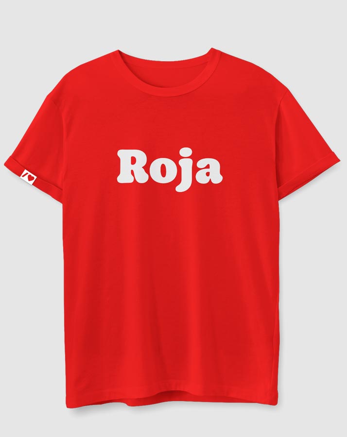 Camiseta color rojo texto "roja" en blanco y en la manga impreso